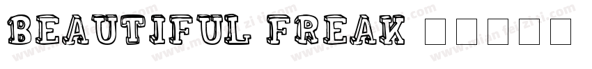 Beautiful Freak字体转换